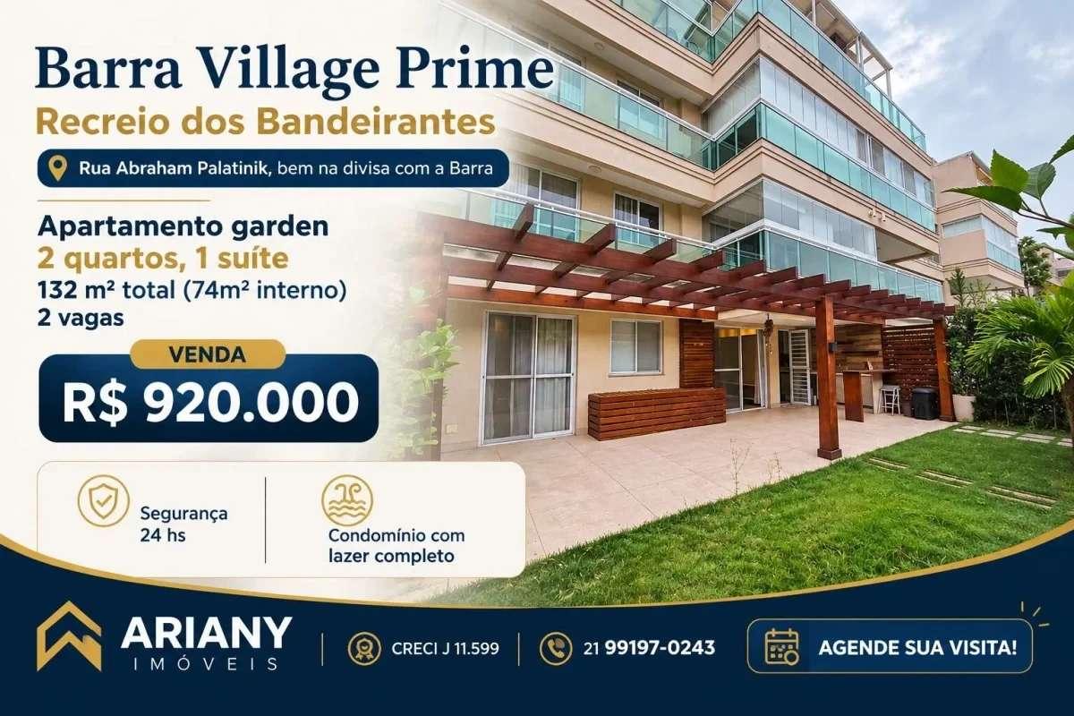 Barra Village Prime | Garden alameda 2 quartos 132 m² |  2 vagas @arianyimoveis - Ariany Imóveis e Consultoria Imobiliária