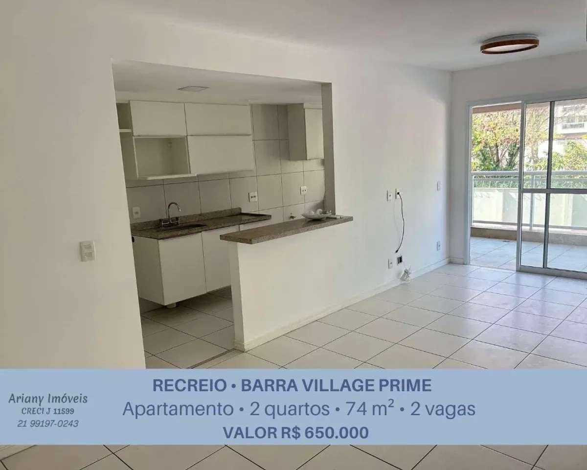 Barra Village Prime | Apto 2 quartos 74 m² no Recreio - Ariany Imóveis e Consultoria Imobiliária