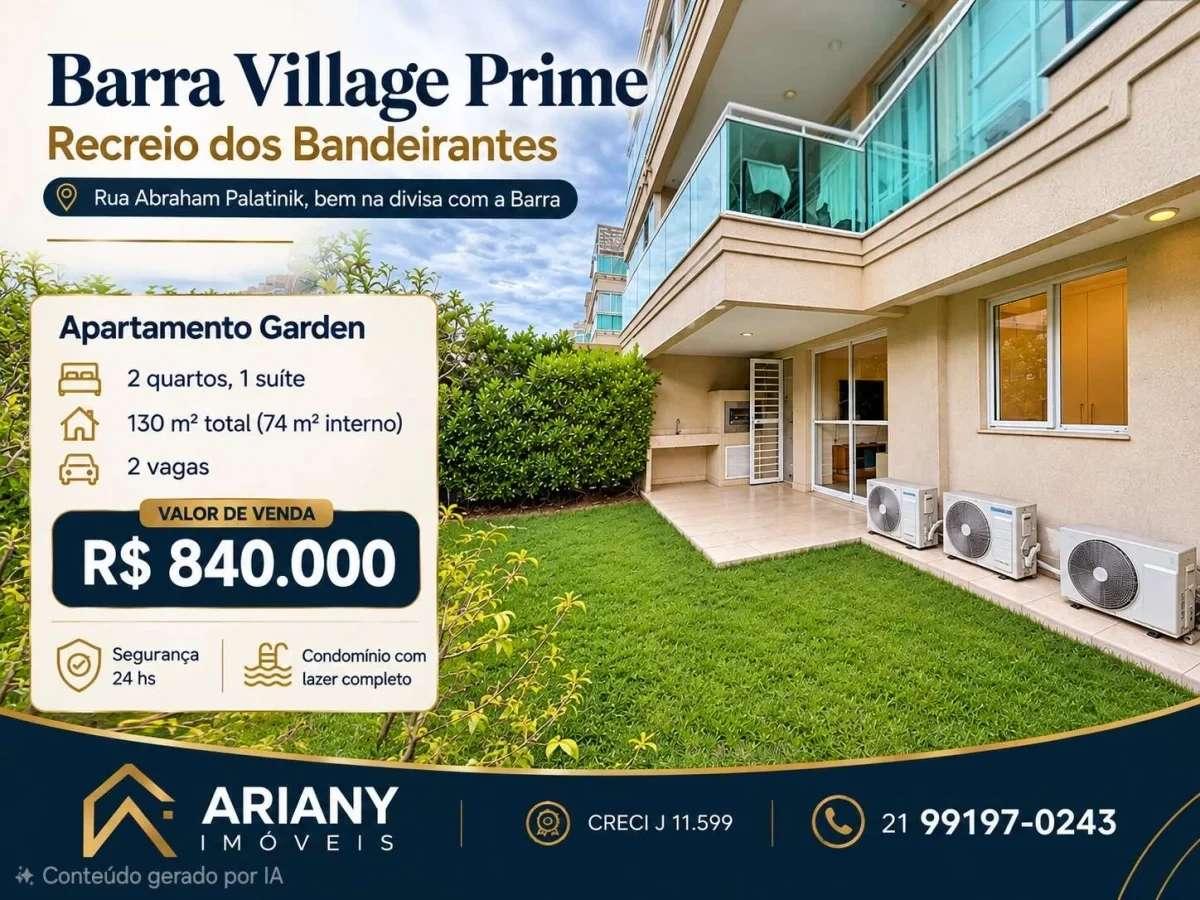 Barra Village Prime | Garden alameda 2 quartos 130 m² |  2 vagas @arianyimoveis - Ariany Imóveis e Consultoria Imobiliária
