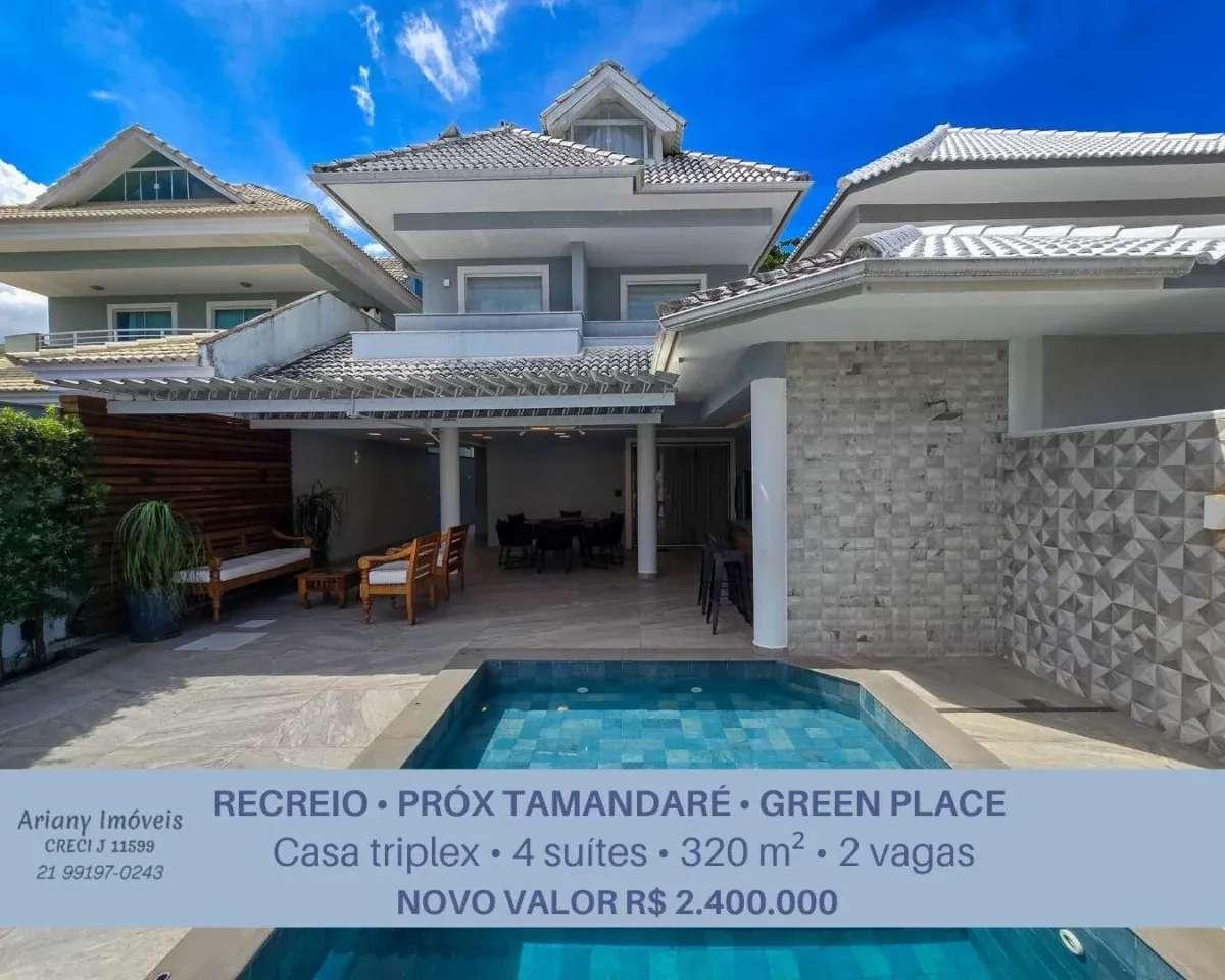 • Green Place • Casa Triplex 4 suítes com 320 m² | Recreio • - Ariany Imóveis e Consultoria Imobiliária