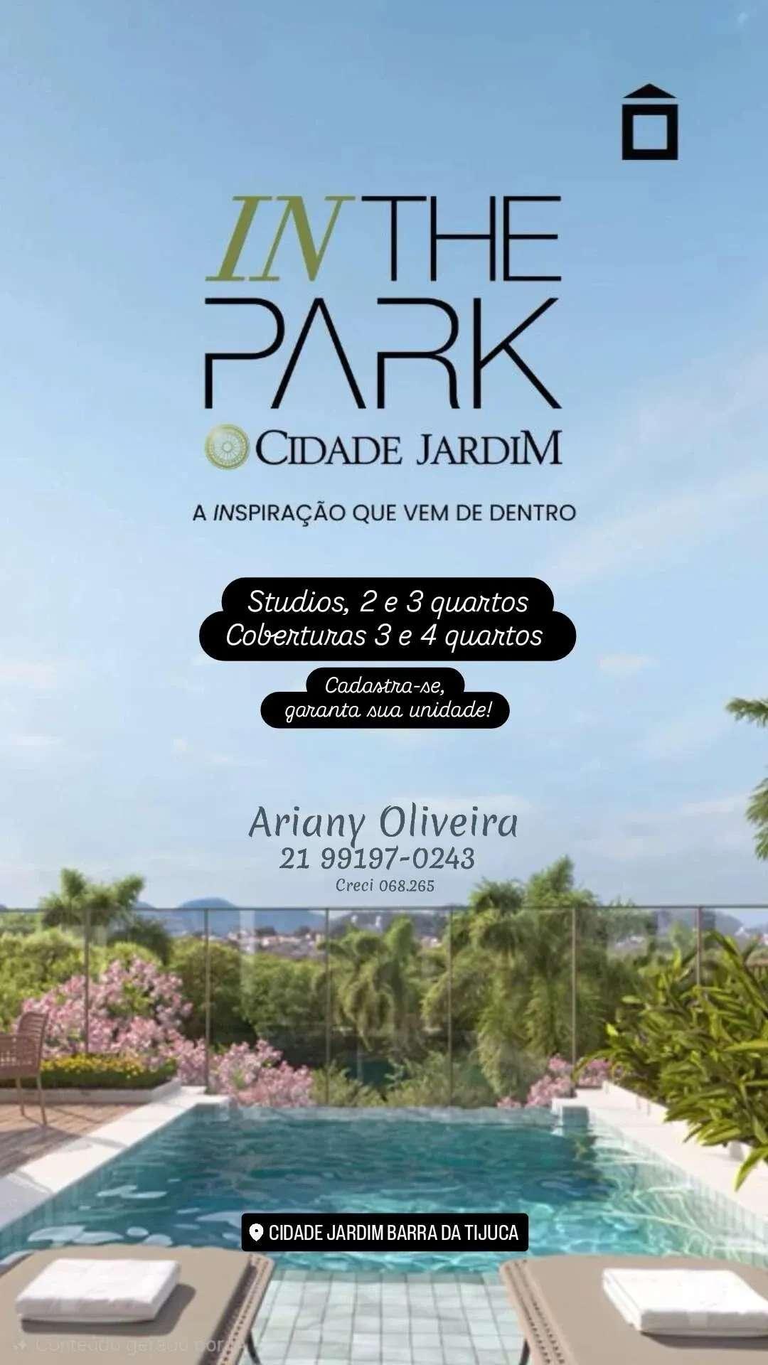• In The Park | Lançamento Cidade Jardim - Barra Olimpica •  - Ariany Imóveis e Consultoria Imobiliária